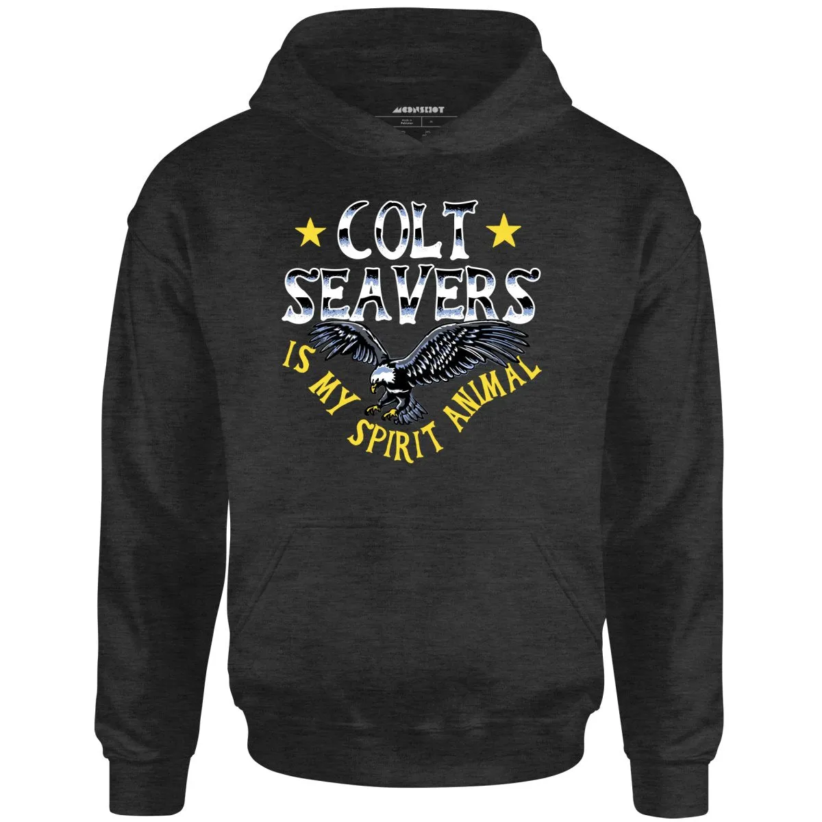 Colt Seavers is My Spirit Animal - Unisex Hoodie