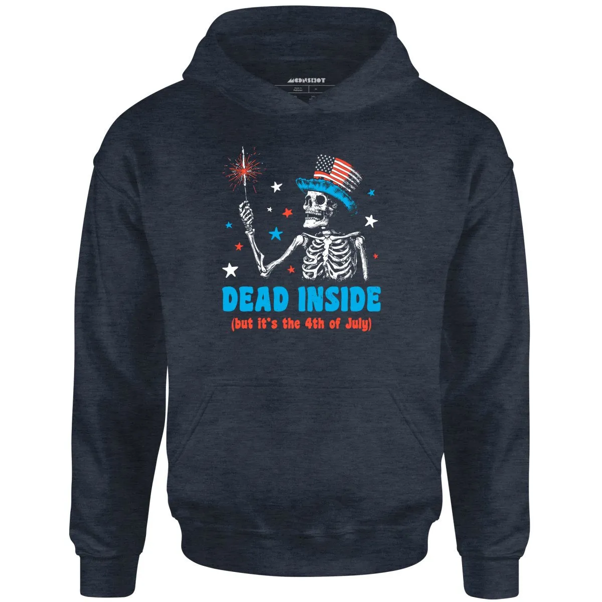 Dead Inside But It's the 4th - Unisex Hoodie