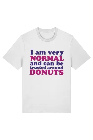 Donut Squad "I am very normal and can be trusted around donuts" adult t-shirt