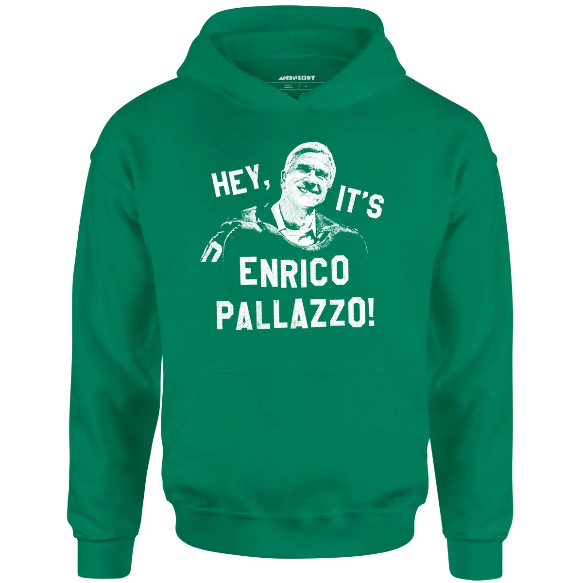 Hey, It's Enrico Pallazzo! - Unisex Hoodie