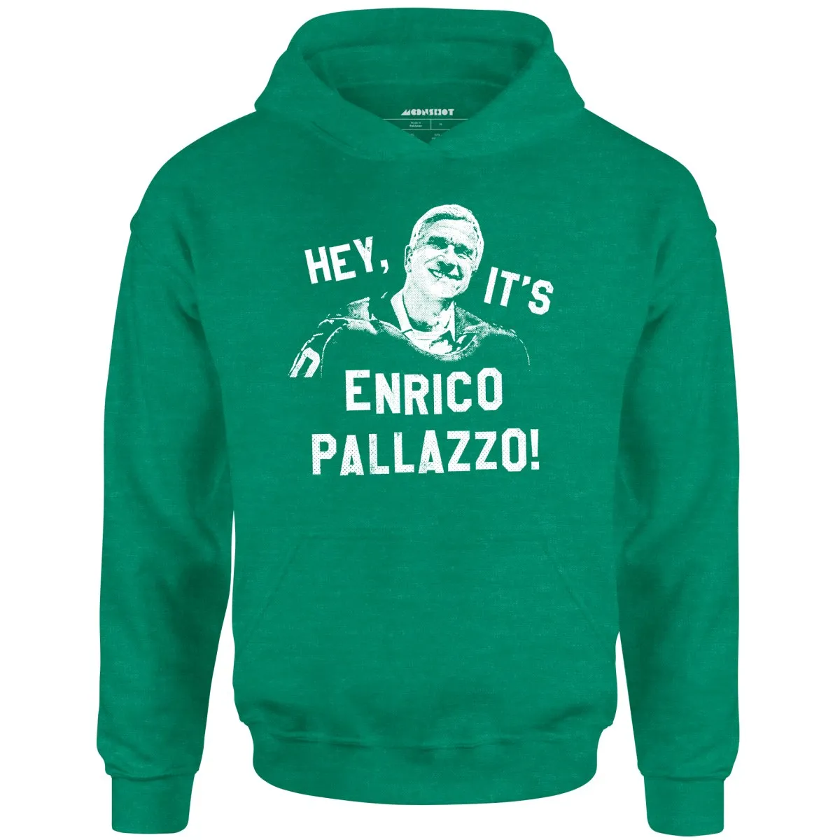 Hey, It's Enrico Pallazzo! - Unisex Hoodie