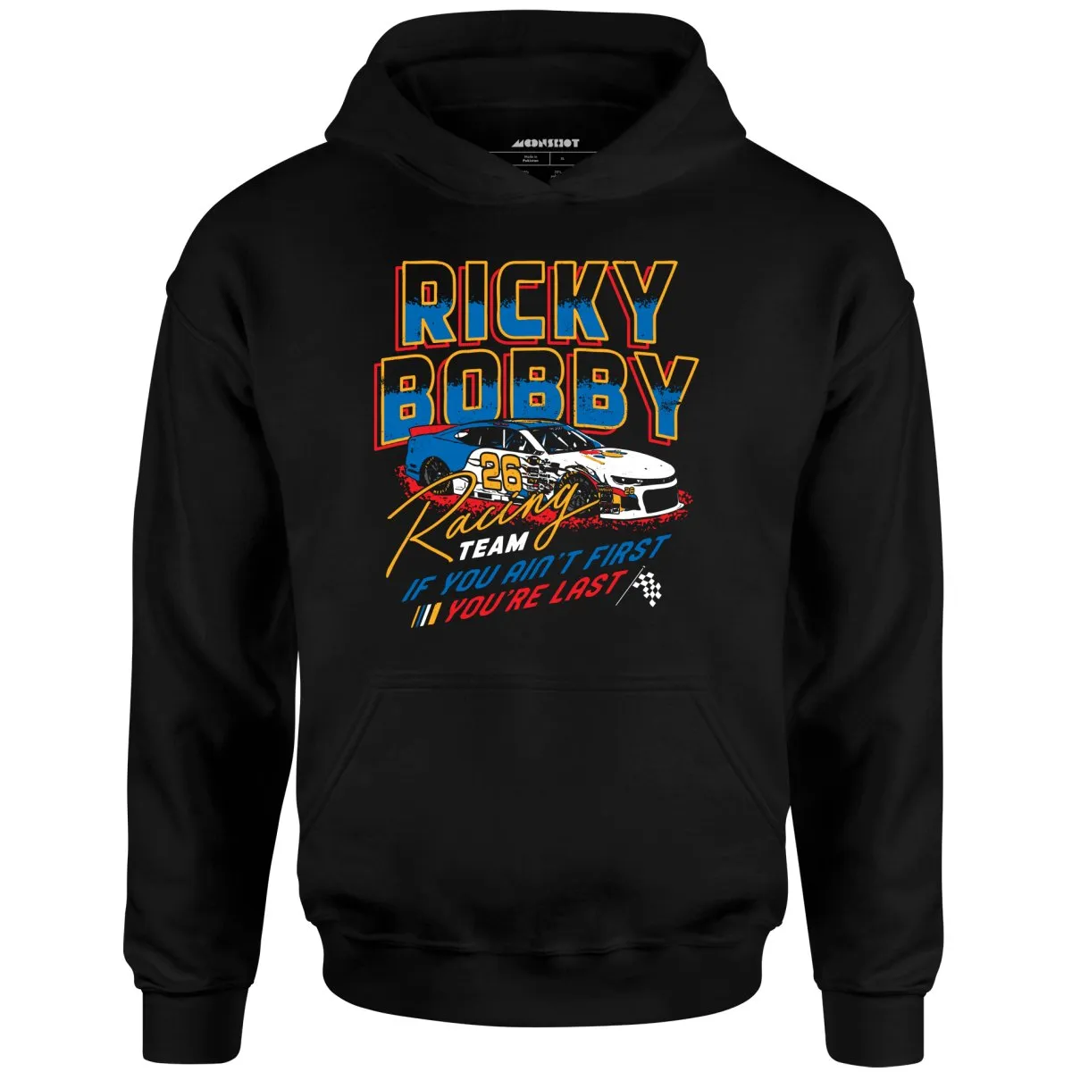 Ricky Bobby Racing Team - Unisex Hoodie