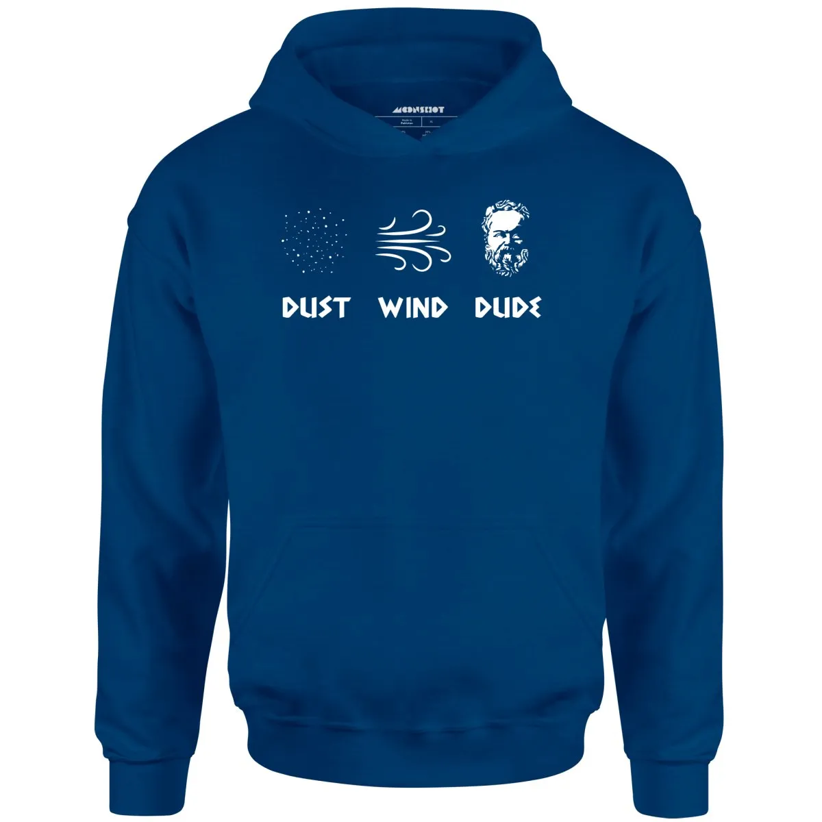 Socrates - Dust, Wind, Dude - Unisex Hoodie